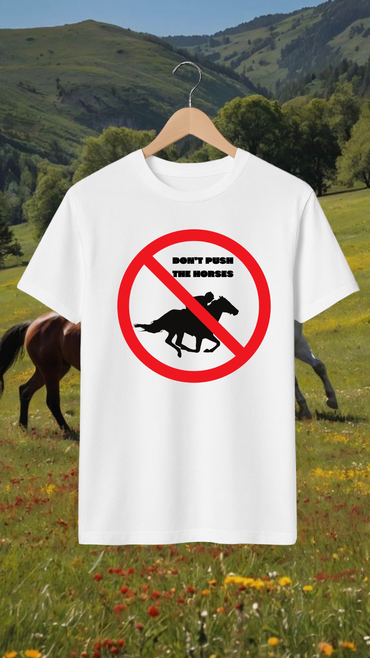Don’t push the horses